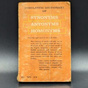 Vintage 1965 Scholastic Dictionary of Synonyms, Antonyms, Homonyms Paperback Book 1956